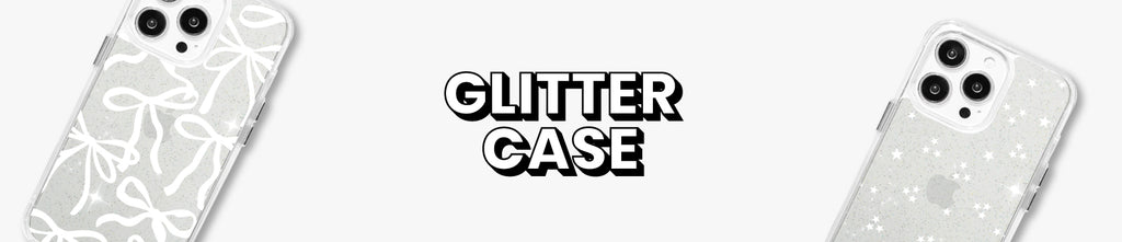 GLITTER CASE