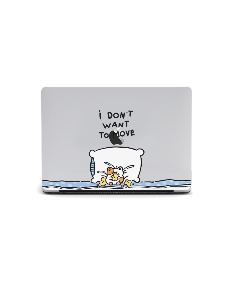 MACBOOK CASE - I DON'T WANT TO MOVE
